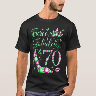 Fierce Fabulous & 70 Jahre alt 70. Geburtstag Rosa T-Shirt