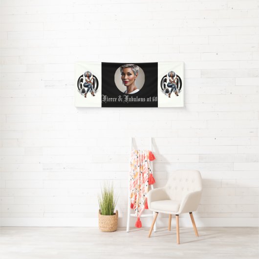 Fierce & Fabulous at 60 Banner (Insitu)
