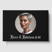 Fierce & Fabulous at 60 Gästebuch (Vorderseite)