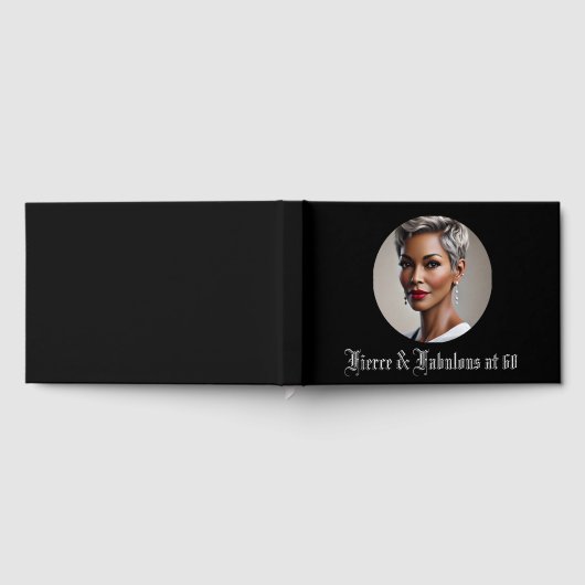 Fierce & Fabulous at 60 Gästebuch (Voll)