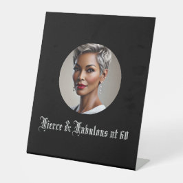 Fierce & Fabulous at 60 Sockelschild