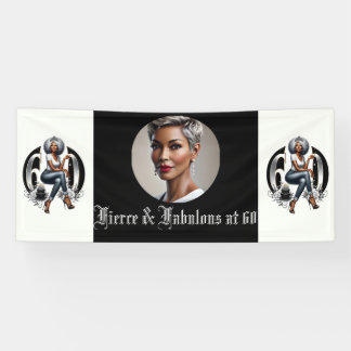 Fierce & Fabulous mit 60 Banner