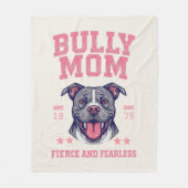 Fierce Fearless Bully Dog Mom | Pitbull Mama Cozy Fleecedecke (Vorderseite)