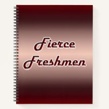 Fierce Freshmen