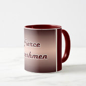 Fierce Freshmen Tasse (VorderseiteRechts)