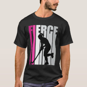 Fierce Hockey Birthday Colorful Field Hockey Pract T-Shirt