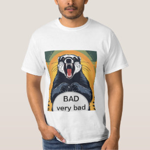 Fierce Honey Badger T - Shirt