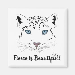 Fierce ist schön | Moderner Schneeleopard Magnet