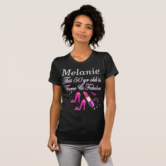 FIERCE UND FABULOUS 50. BIRTHDAY DIVA T-Shirt (Vorne ganz)
