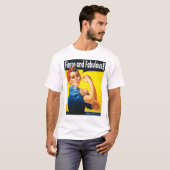 Fierce und Fabulous Rosie The Riveter T-Shirt (Vorne ganz)