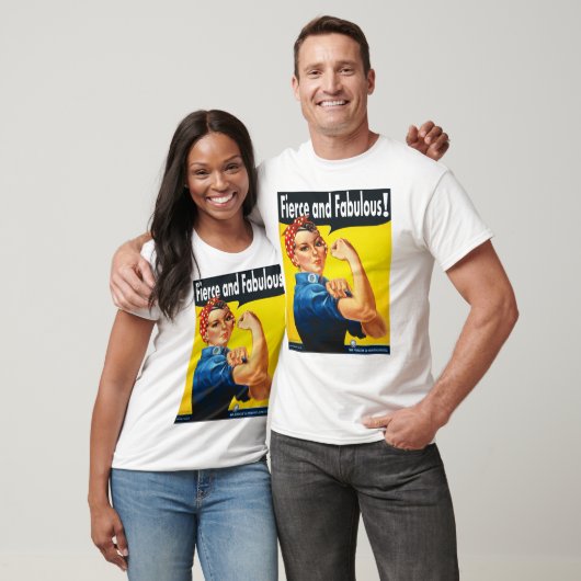 Fierce und Fabulous Rosie The Riveter T-Shirt (Unisex)
