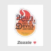 Fiery William Shakespeare Hell is Empty Aufkleber (Blatt)