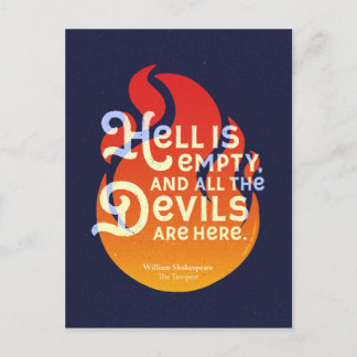 Fiery William Shakespeare Hell is Empty Postkarte