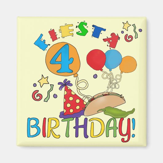 Fiesta 4. Geburtstag T - Shirt und Geschenke Magnet (Vorne)