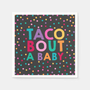 Fiesta Baby Dusche Napkin Taco Bout Ein Baby Party Serviette