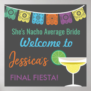 Fiesta Bachelorette Party Sign   Final Fiesta Poster