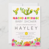 Fiesta Cactus Nacho Average Baby Shower Einladung (Vorderseite)