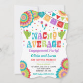 Fiesta Engagement Party lädt Nacho Average Party e Einladung (Vorderseite)