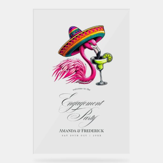 Fiesta Flamingo Sombrero Engagement Party Willkomm Acrylschild (Vorderseite)