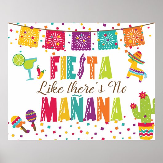 Fiesta like There's No Tomorrow - White Bkgnd Poster (Vorne)