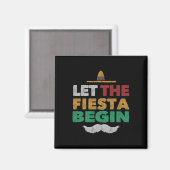Fiesta Mexican Party Funny Cinco De Mayo Magnet (Vorderseite/Rückseite)