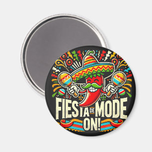 Fiesta-Modus an! Magnet