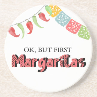 Fiesta | Ok, aber zuerst Margaritas Getränkeuntersetzer