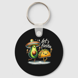 Fiesta Squad Avocado Tacos Let's Fiesta Funny Cinc Schlüsselanhänger