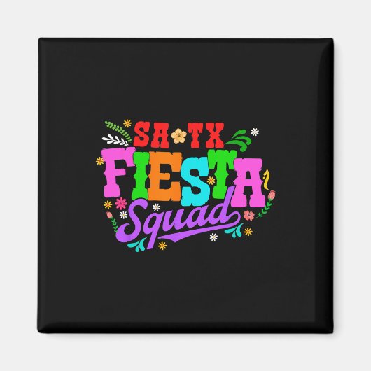 Fiesta Squad San Antonio Texas Cinco De Mayo Lasst Magnet (Vorne)