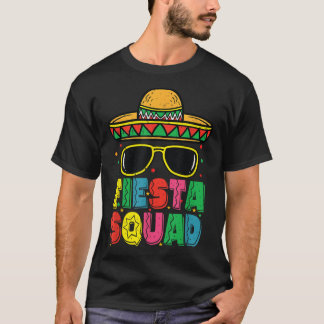 Fiesta Squad Sombrero Cinco De Mayo Mexican Fiesta T-Shirt