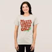 Fiesta Vibes Only Retro Typography T-Shirt Tri-Blend Shirt (Vorderseite voll)