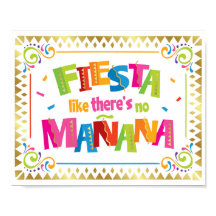 FIESTA WIE ES KEIN MANANA Party signieren Print