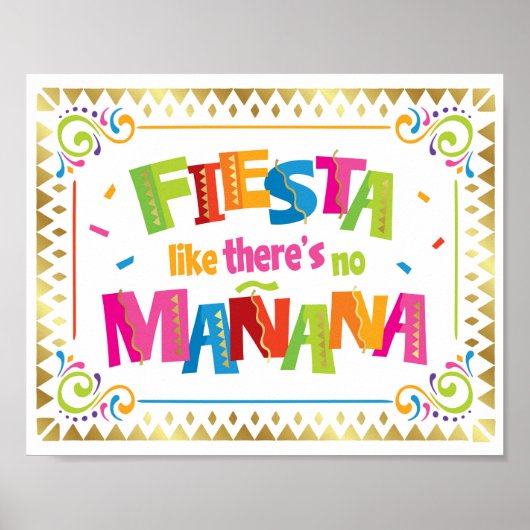 FIESTA WIE ES KEIN MANANA Party signieren Print Poster (Vorne)