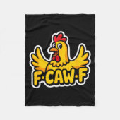 Fife Life Funny Sarcastic Chicken Fcawf Fleecedecke (Vorderseite)