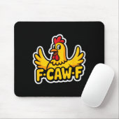 Fife Life Funny Sarcastic Chicken Fcawf  Mousepad (Mit Mouse)