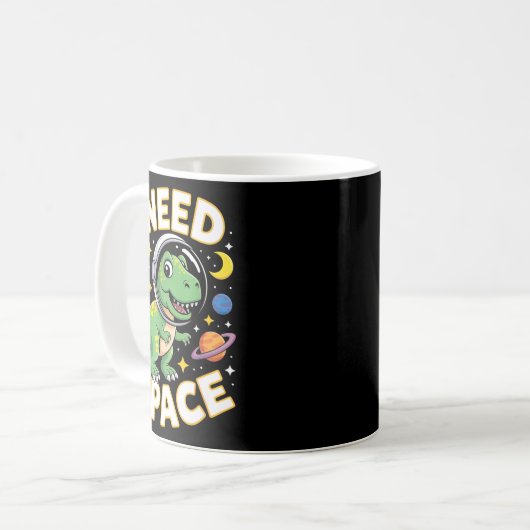 Fife Life I Need Space T-rex Astronaut Outterspace Kaffeetasse (Vorderseite Links)
