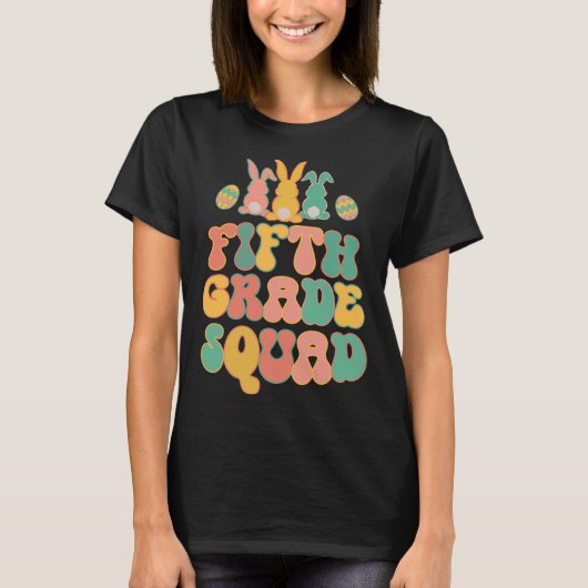 Fifth Grad Squad Teacher  Retro Groovy Easter Bunn T-Shirt (Vorderseite)
