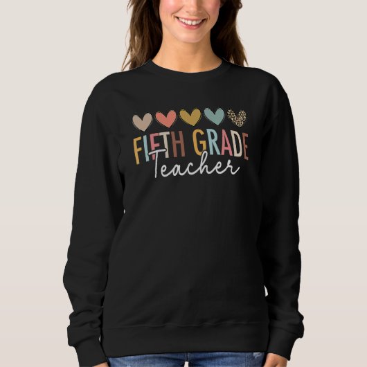 Fifth Grade Teacher First Day Of 5th Grade Back To Sweatshirt (Vorderseite)