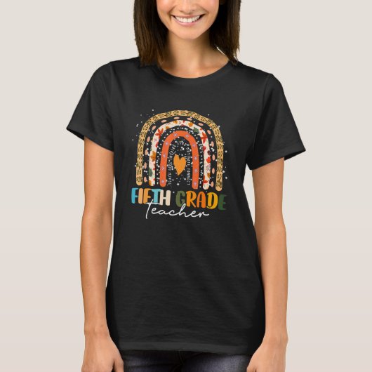 Fifth Grade Teacher Teach Love Boho Rainbow Thanks T-Shirt (Vorderseite)