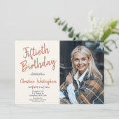 Fiftieth Birthday Photo Rustic Boho Script 50th Einladung (Stehend Vorderseite)