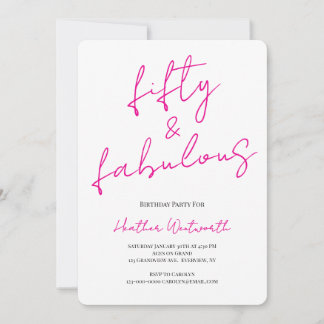 Fifty and Fabulous 50th Birthday Hot Pink Script Einladung