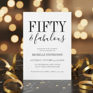 Fifty And Fabulous 50th Birthday Party Black White Einladung