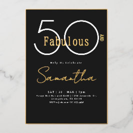 Fifty and Fabulous Black & Gold 50th Birthday Folieneinladung