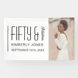Fifty and Fabulous Bold Photo 50th Birthday Party Banner