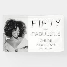 Fifty and Fabulous Bold Photo 50th Birthday Party Banner
