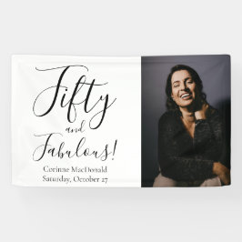 Fifty and Fabulous Bold Photo 50th Birthday Party Banner