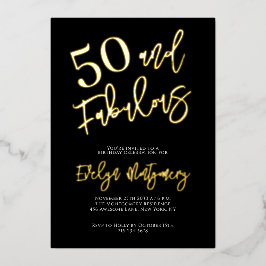 Fifty and Fabulous Gold Black 50th Birthday Party Folieneinladung
