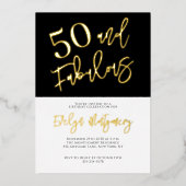 Fifty and Fabulous Gold Black 50th Birthday Party Folieneinladung (Vorderseite)