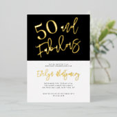 Fifty and Fabulous Gold Black 50th Birthday Party Folieneinladung (Stehend vorne)
