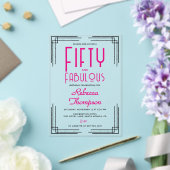 Fifty and Fabulous Hot Pink Art Deco 50th Birthday Acryleinladungen (In Situ (Hochzeit))